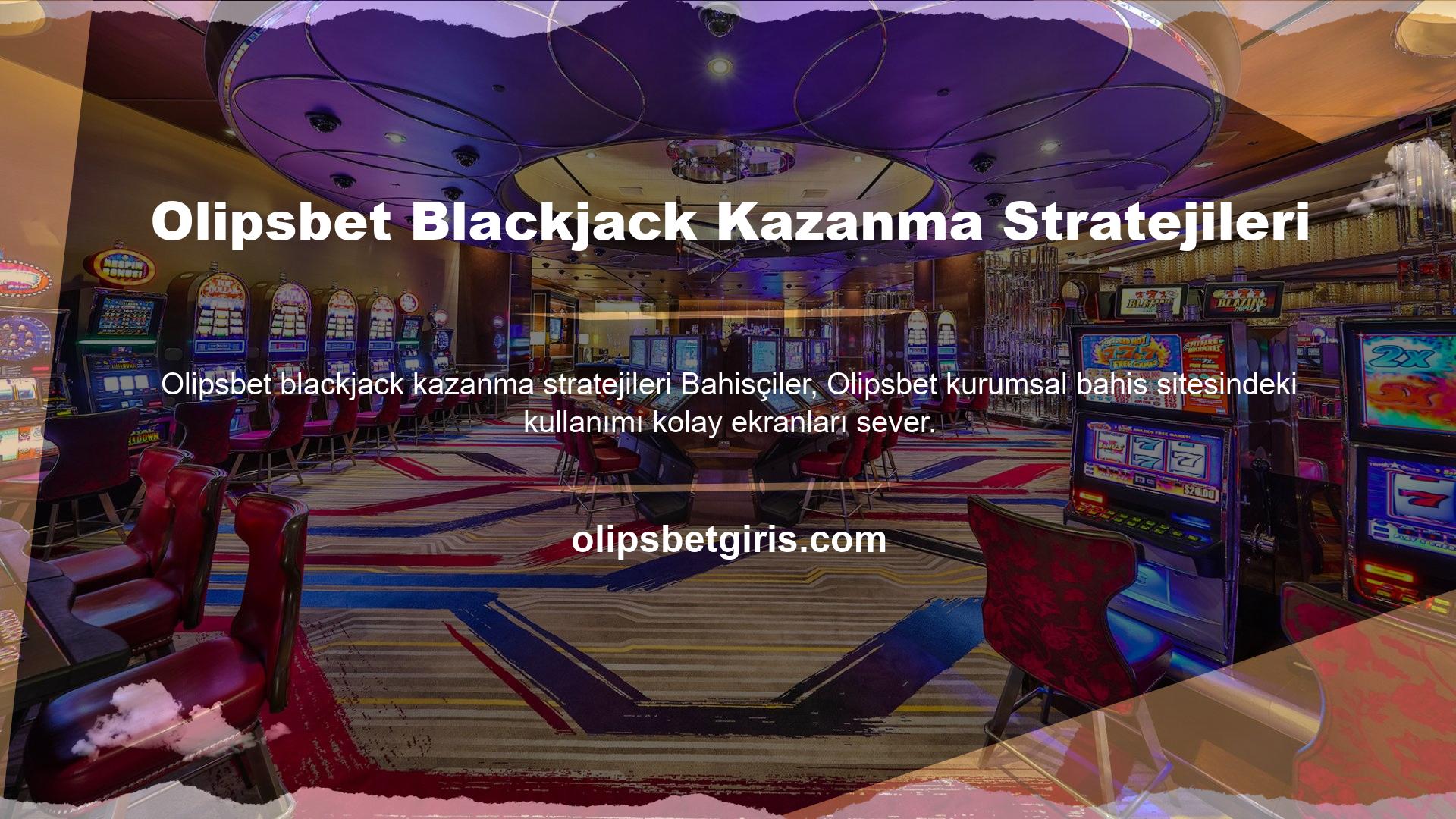 Olipsbet Blackjack Kazanma Stratejileri