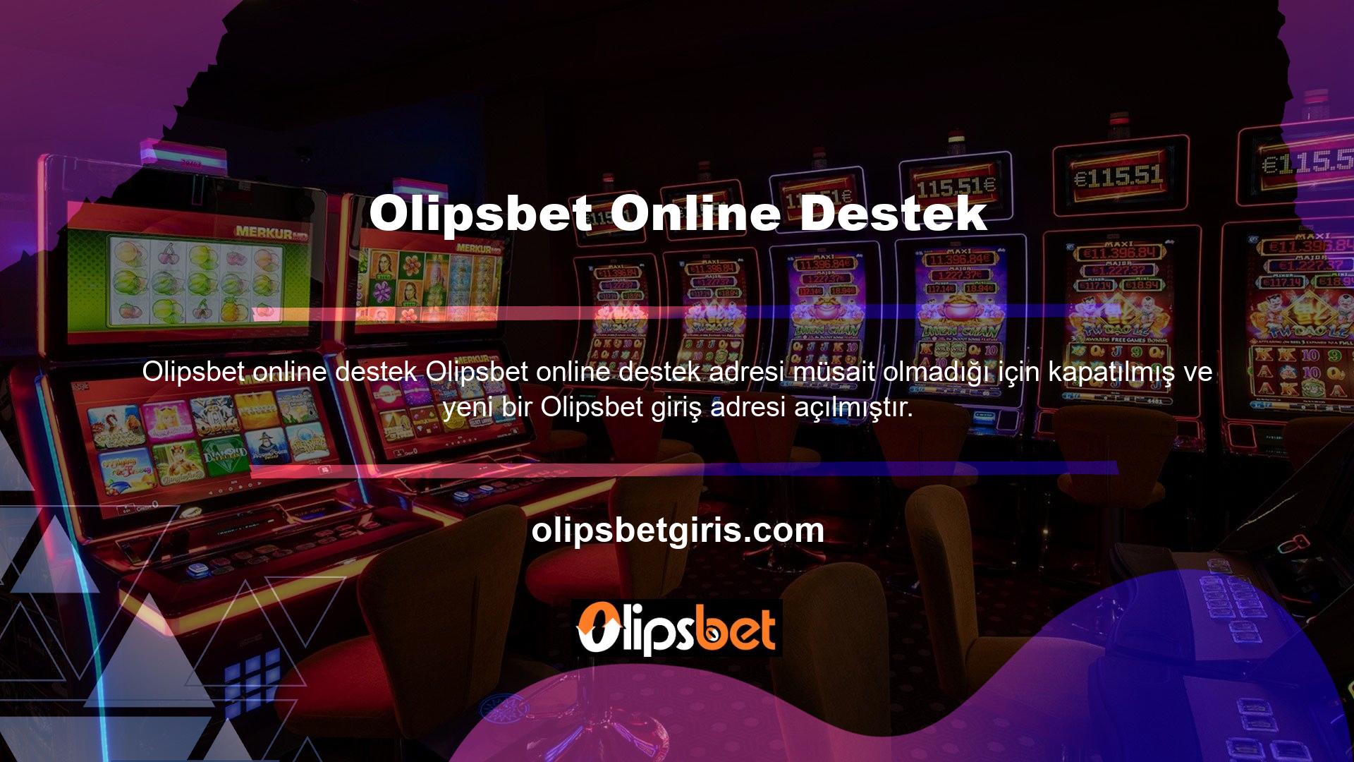 Olipsbet online destek